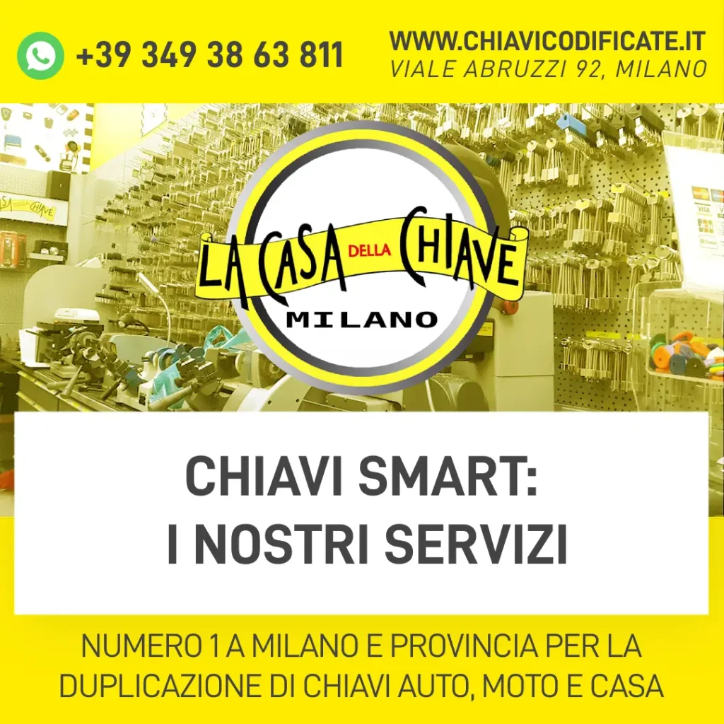 CHIAVI SMART Milano: I NOSTRI SERVIZI