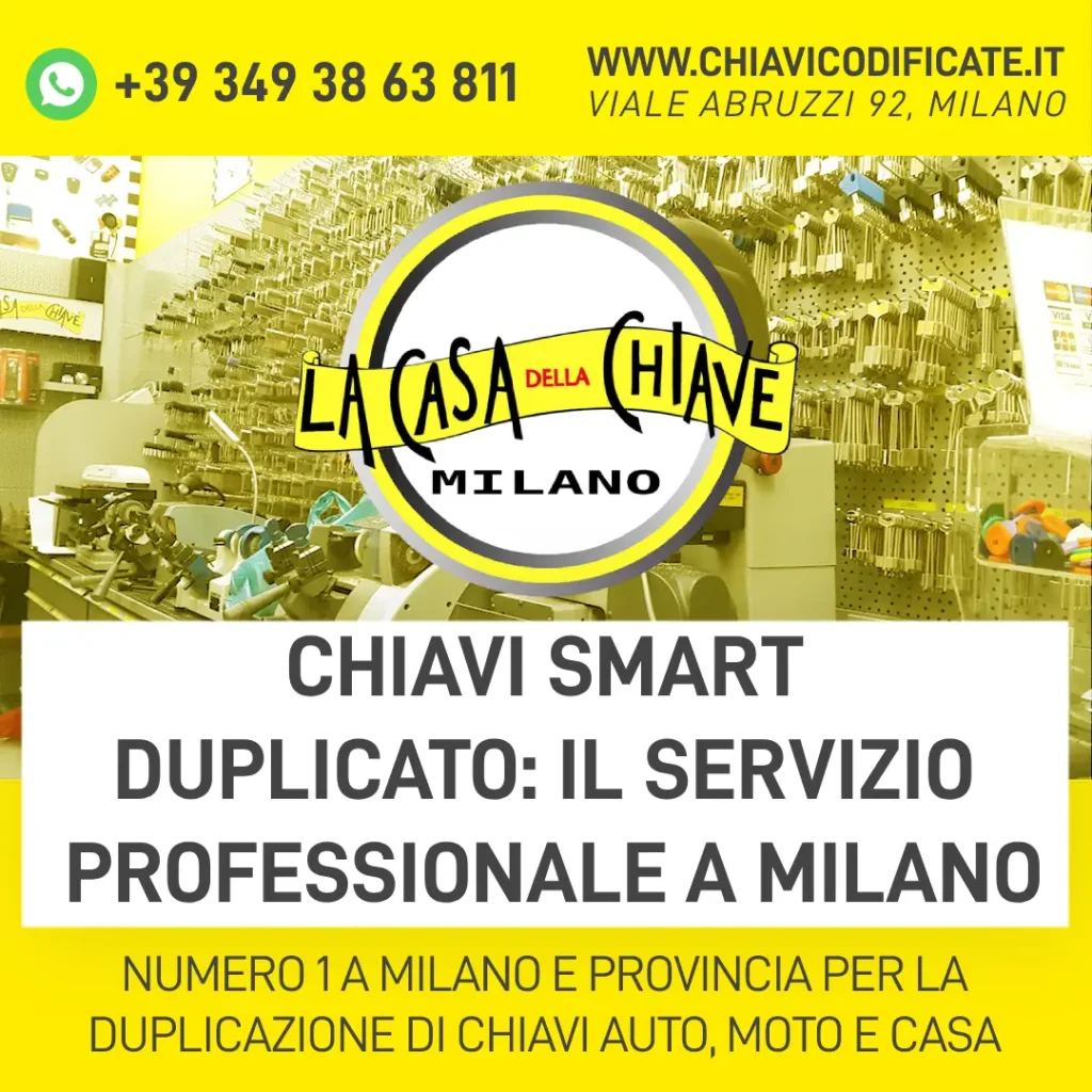 Chiavi Smart Duplicato: il servizio professionale a Milano