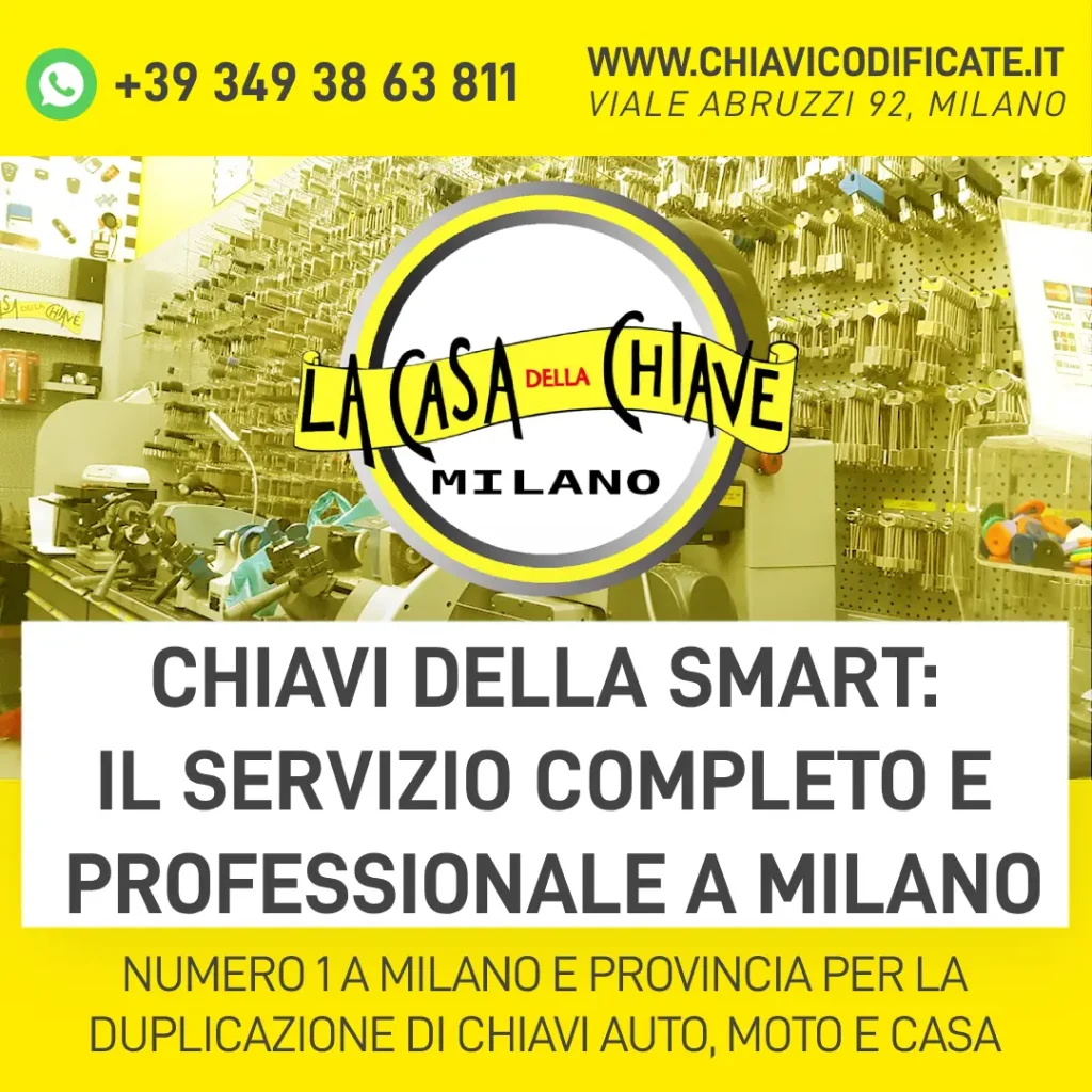 Chiavi della Smart milano: il servizio completo e professionale