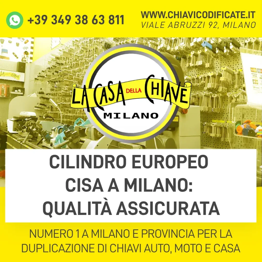 Cilindro Europeo Cisa a Milano: qualità assicurata