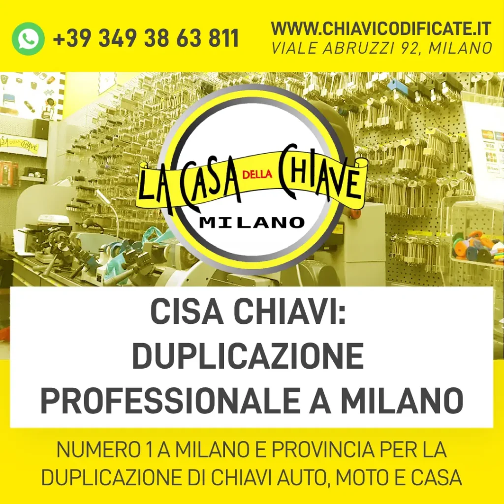 Cisa chiavi: Duplicazione professionale a Milano