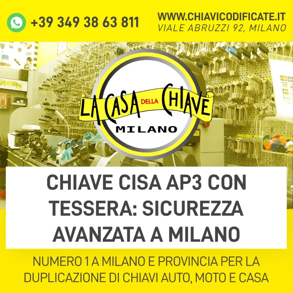 Chiave Cisa AP3 con tessera: sicurezza avanzata a Milano