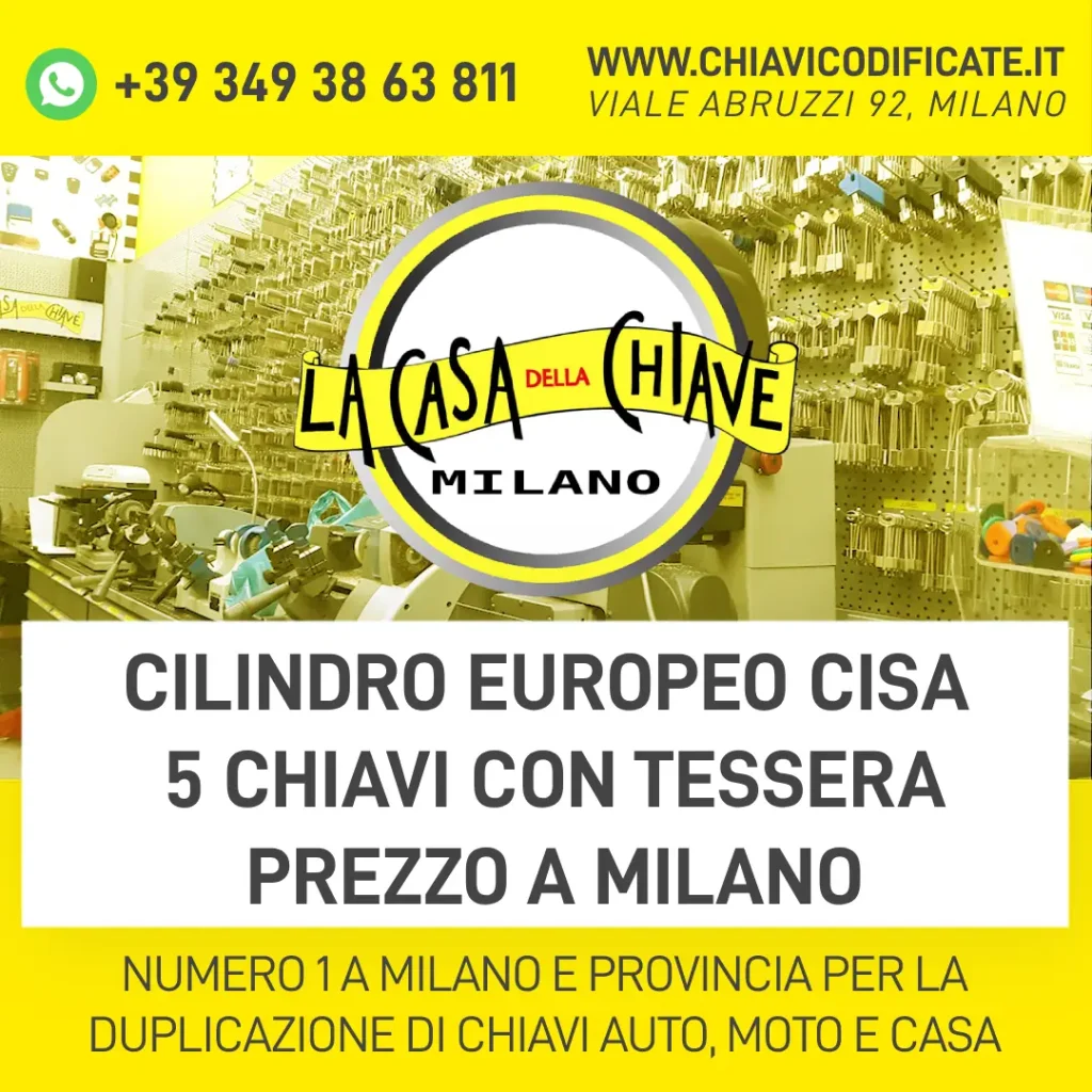 Cilindro europeo Cisa 5 chiavi con tessera prezzo a Milano