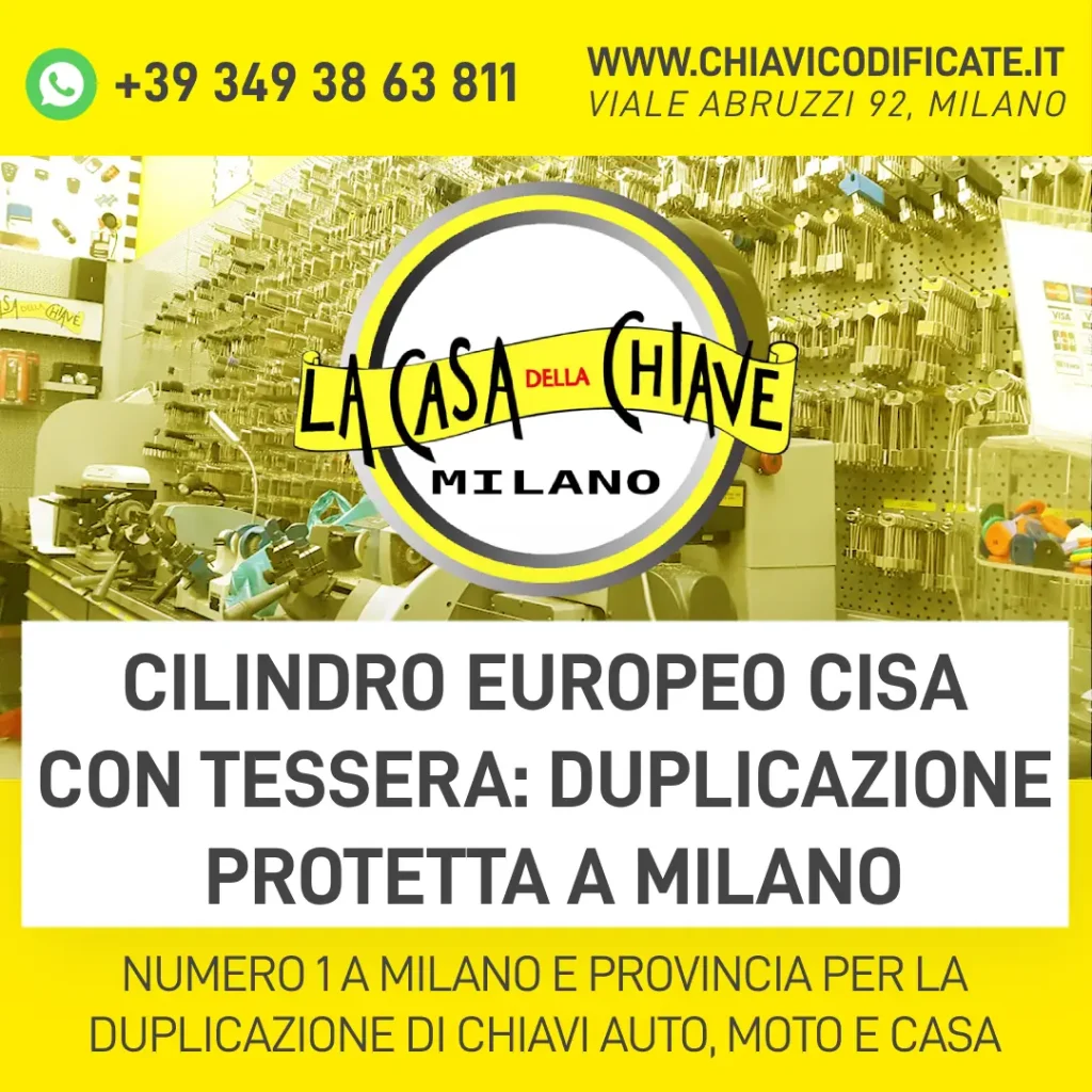 Cilindro europeo Cisa con tessera: duplicazione protetta a Milano