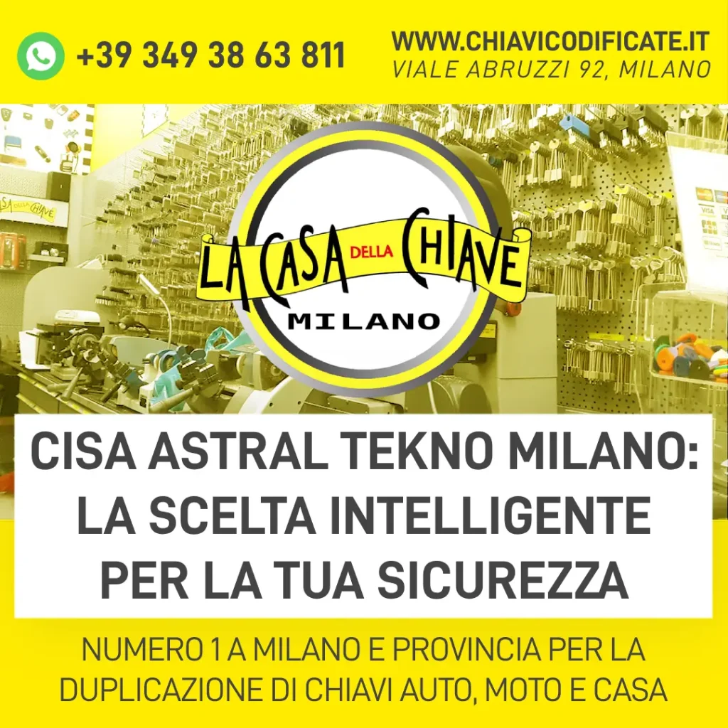 Cisa Astral Tekno Milano: la scelta intelligente per la tua sicurezza
