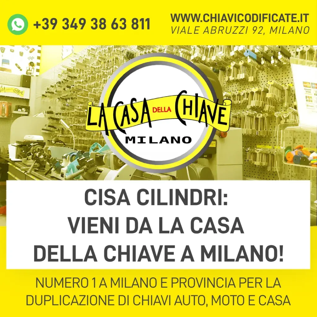 Cisa cilindri: vieni da La Casa Della Chiave a MIlano!