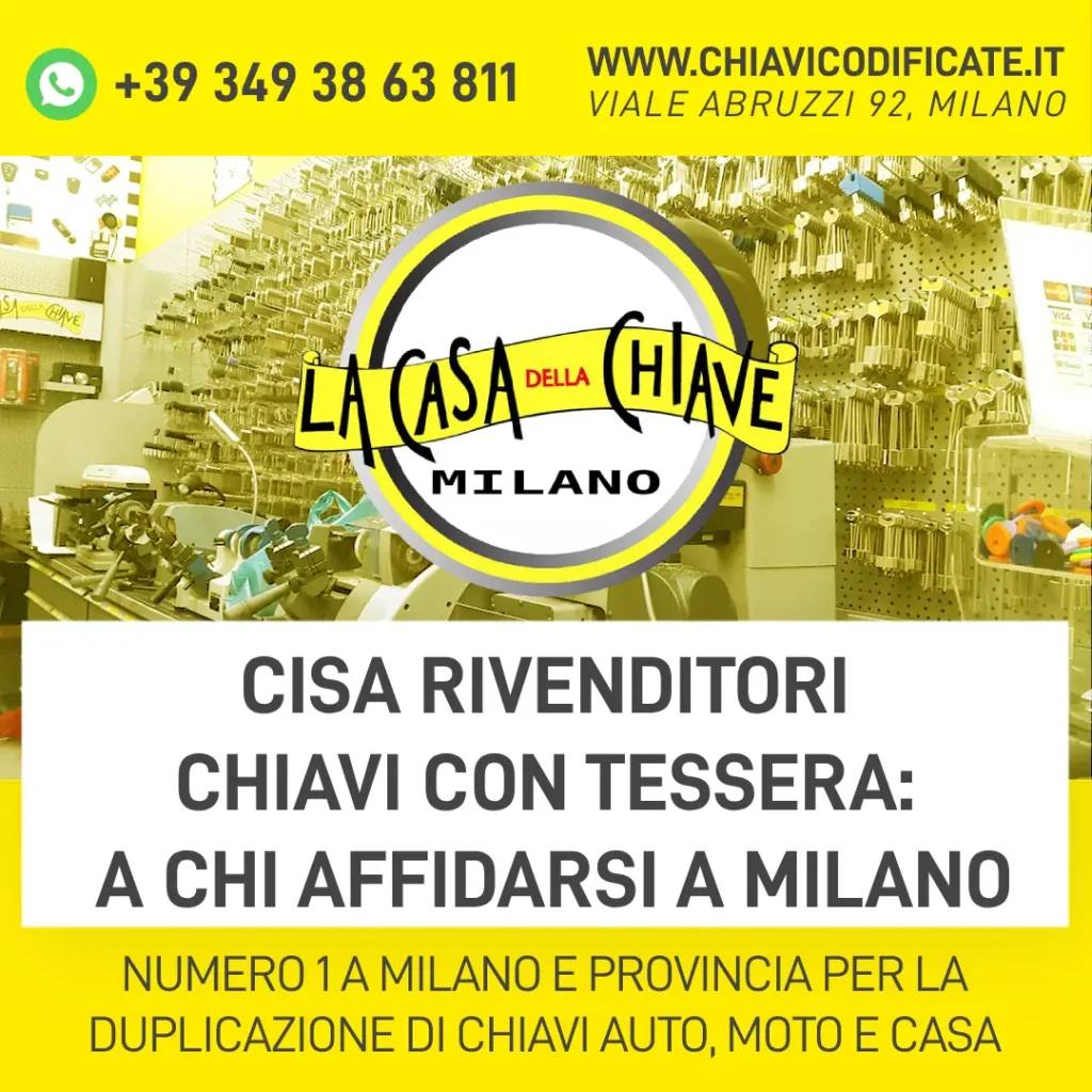 Cisa rivenditori chiavi con tessera: a chi affidarsi A Milano