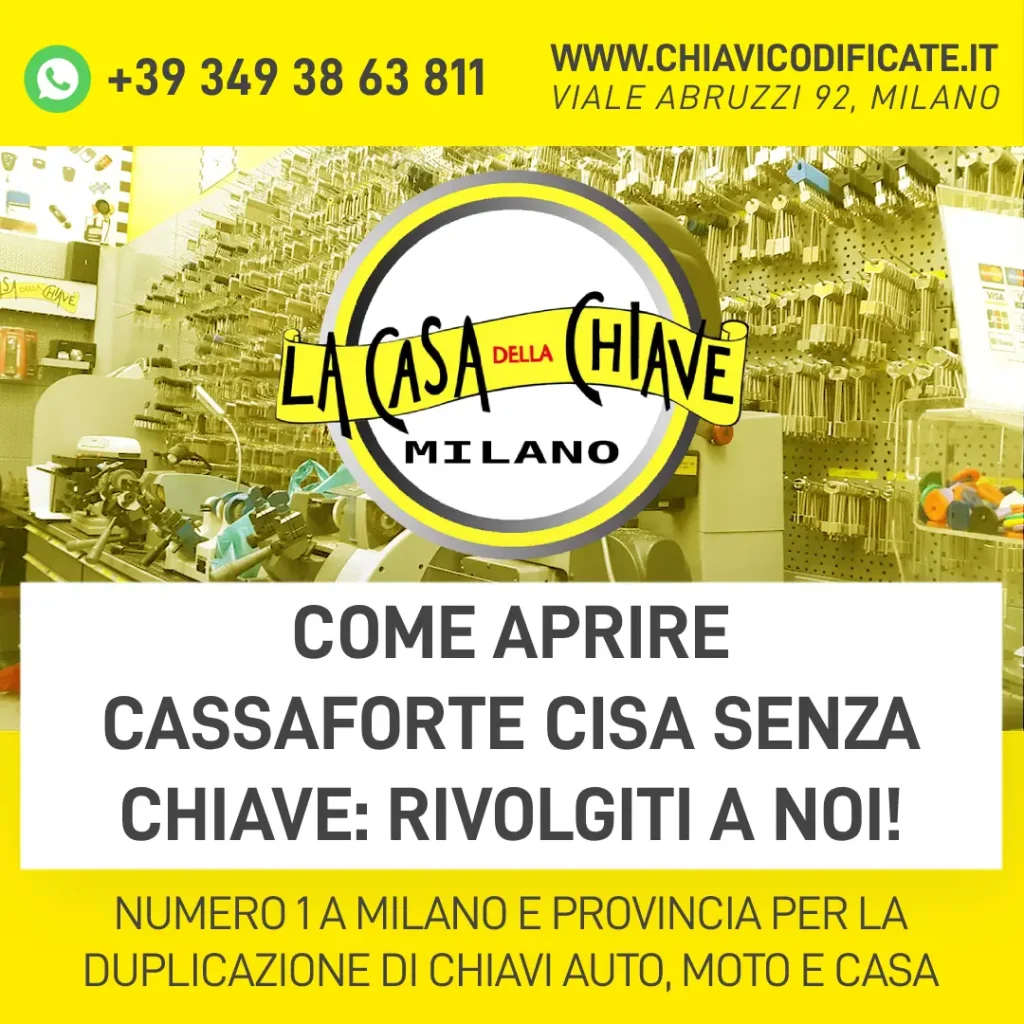 Come Aprire Cassaforte CISA Senza Chiave: Rivolgiti a noi!