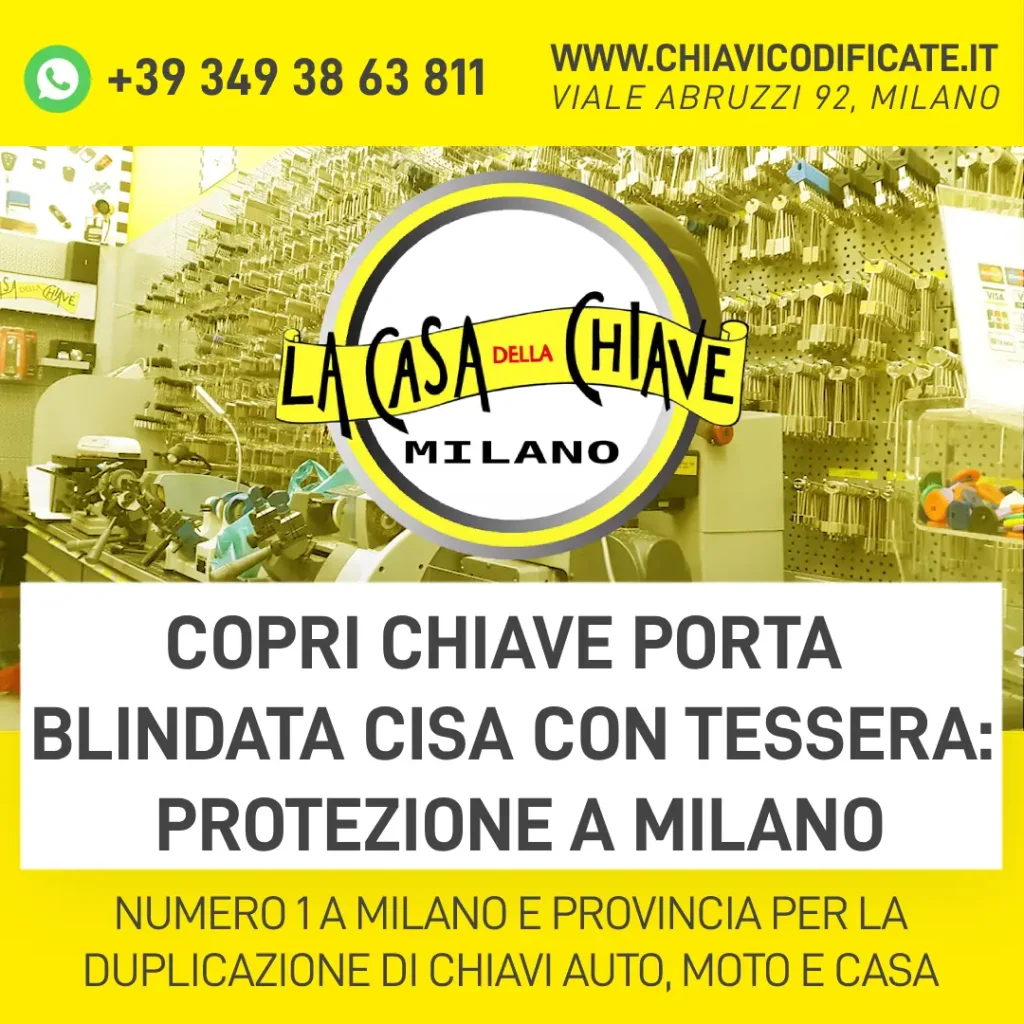 Copri chiave porta blindata Cisa con tessera: protezione a Milano