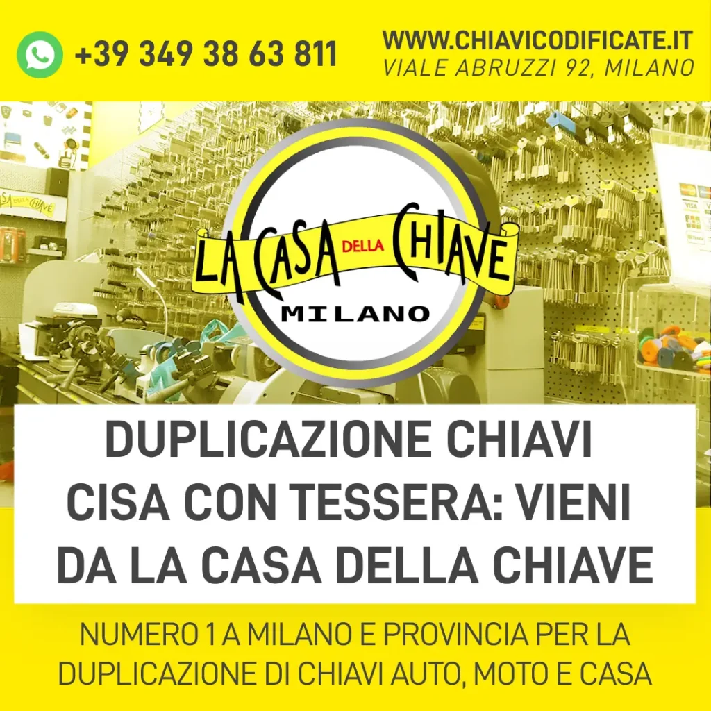 Duplicazione chiavi Cisa con tessera: vieni da la Casa della Chiave