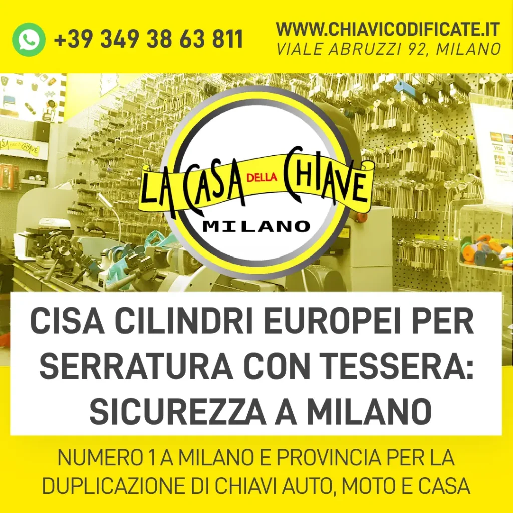 Cisa cilindri europei per serratura con tessera: sicurezza a Milano