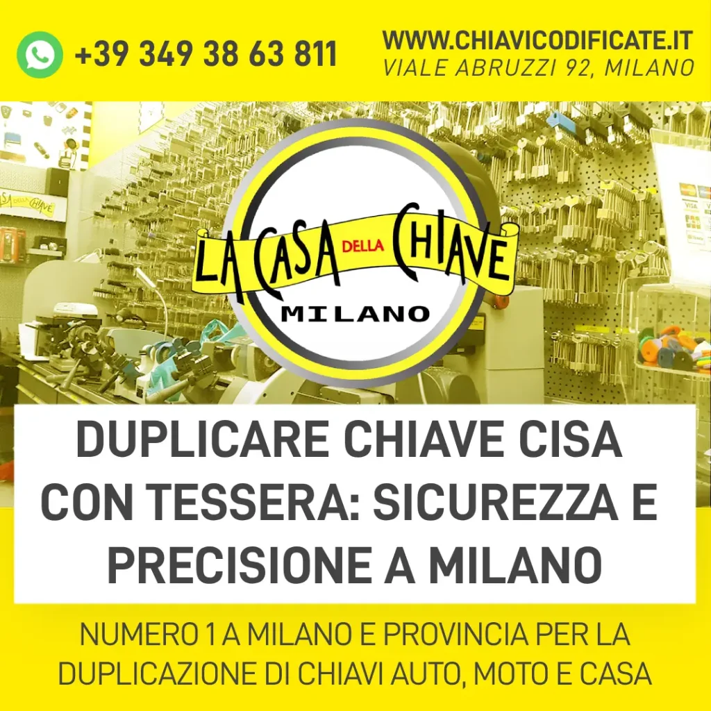 Duplicare chiave Cisa con tessera: sicurezza e precisione A Milano
