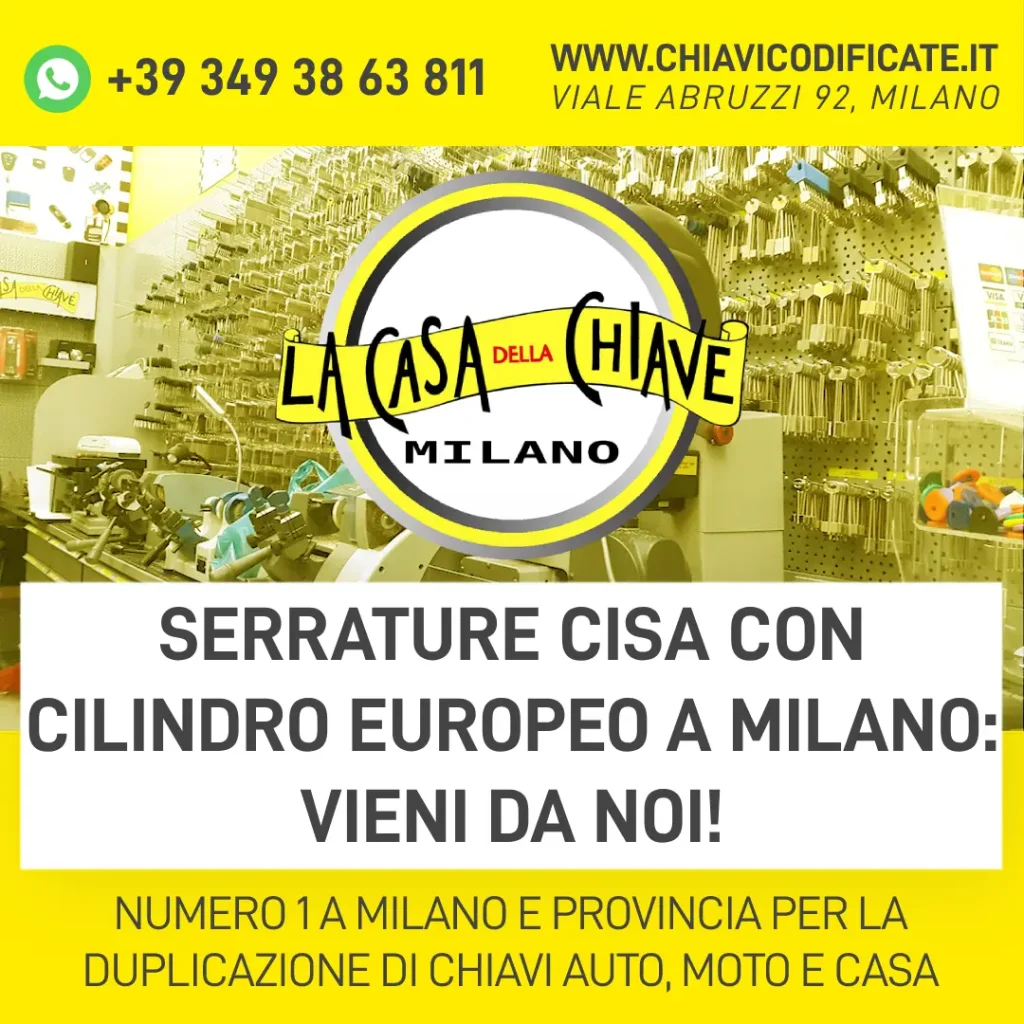 serrature Cisa con cilindro europeo a Milano: vieni da noi!