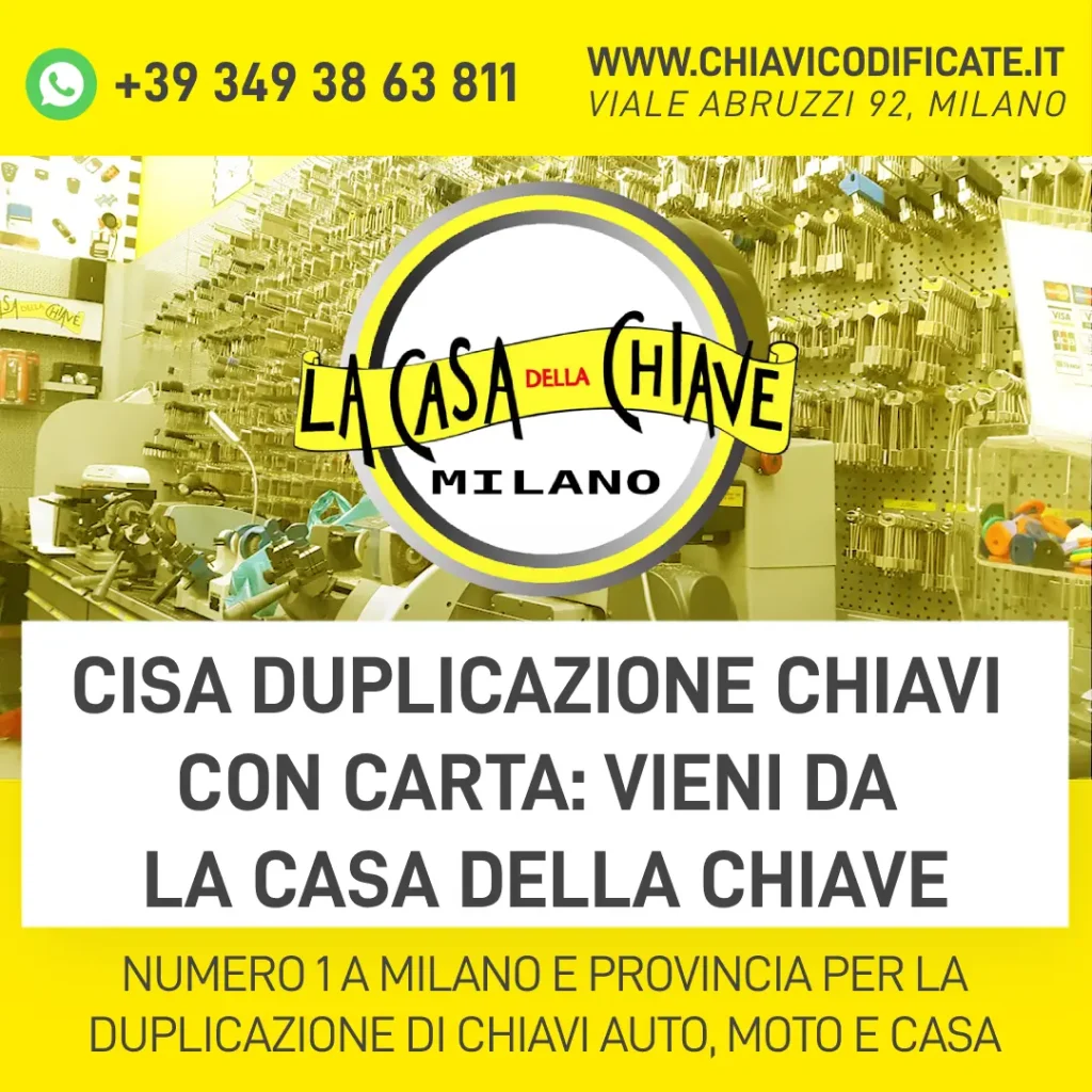 Cisa duplicazione chiavi con carta: vieni da La Casa della chiave