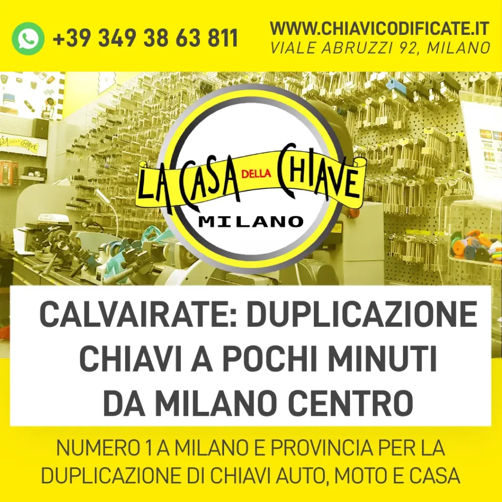 Calvairate: duplicazione chiavi a pochi minuti da Milano centro