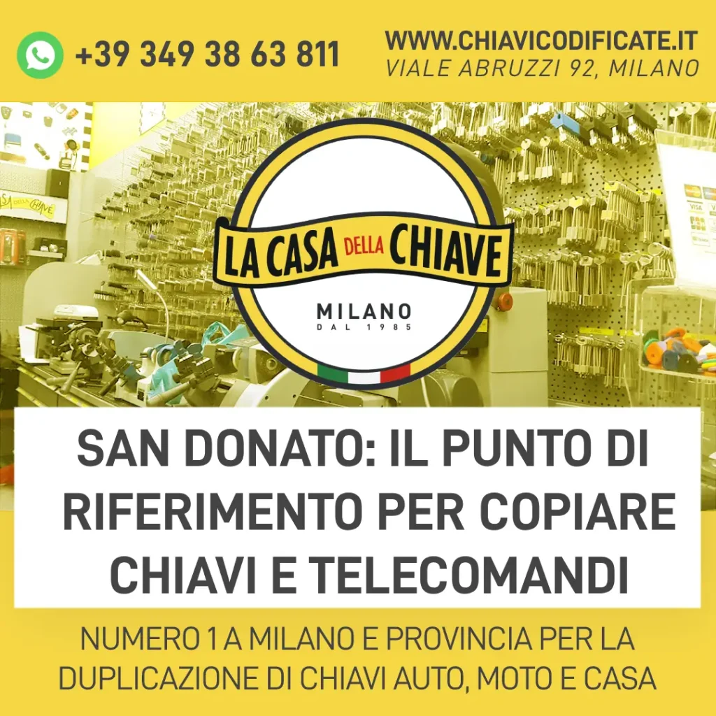 San Donato: il punto di riferimento per copiare chiavi e telecomandi