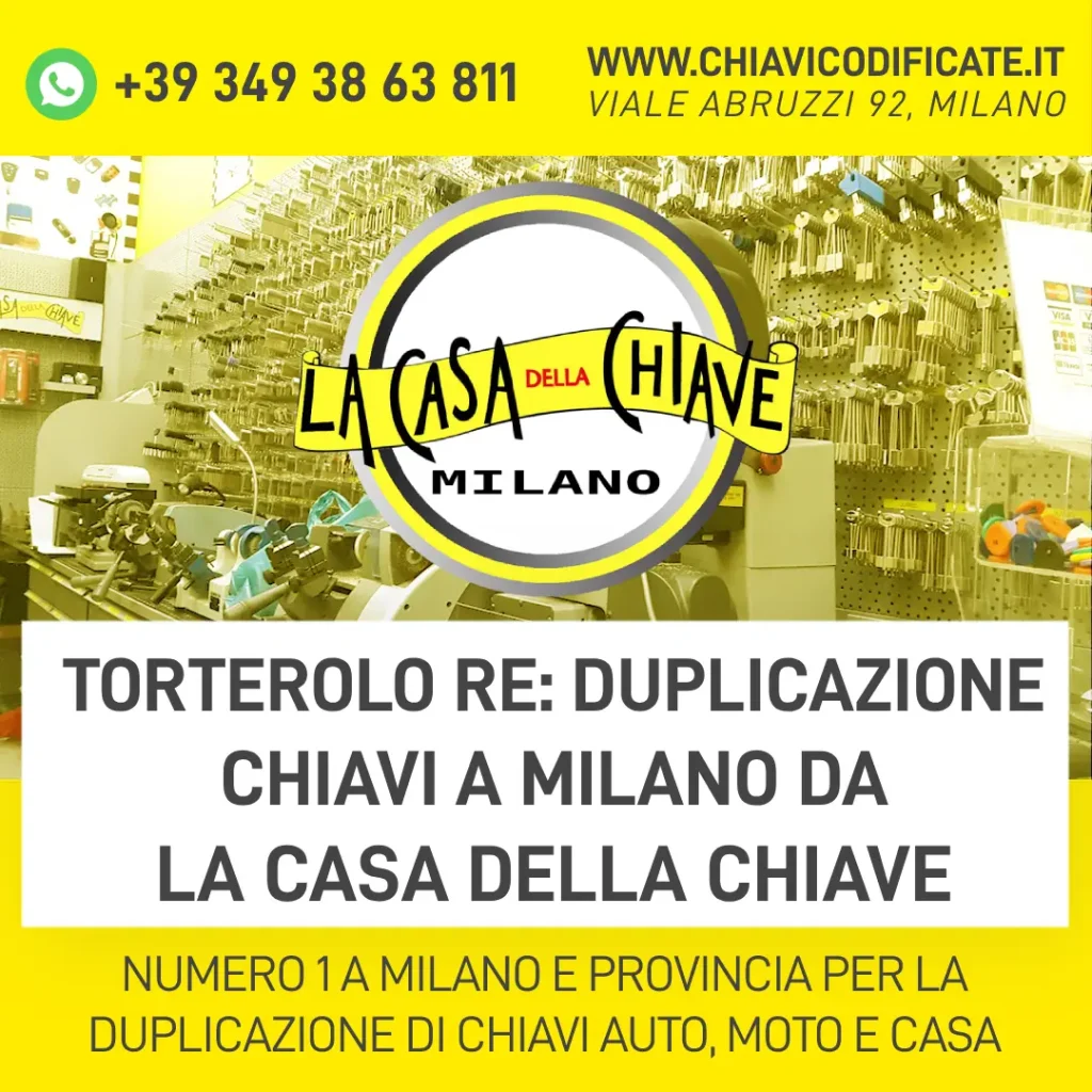 Torterolo Re: Duplicazione Chiavi a Milano da La Casa della Chiave