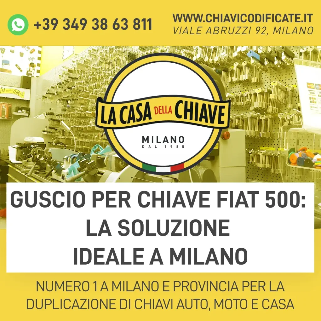 Guscio per chiave Fiat 500: la soluzione ideale a Milano