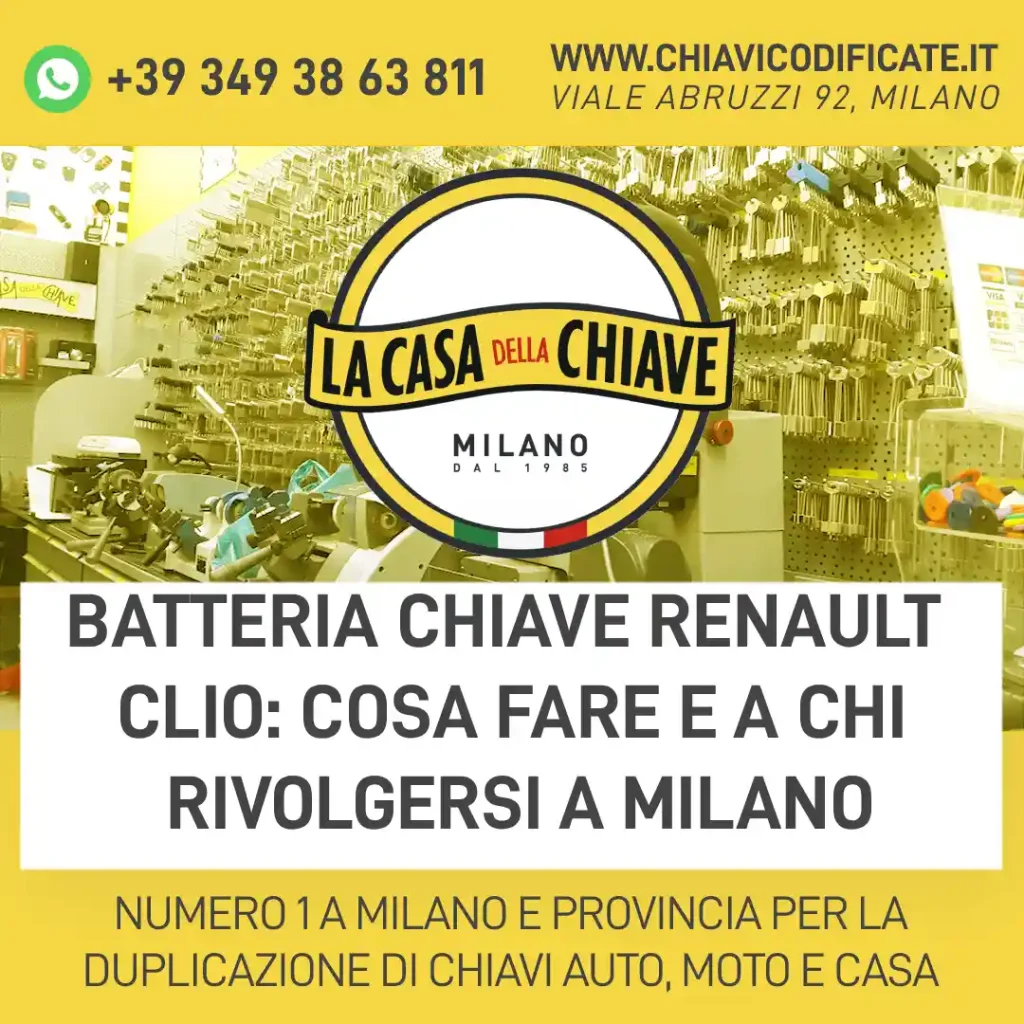 Batteria chiave Renault Clio: cosa fare e a chi rivolgersi a Milano