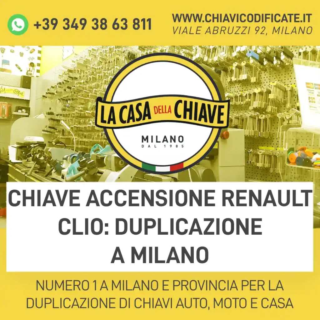 Chiave accensione Renault Clio: duplicazione a Milano