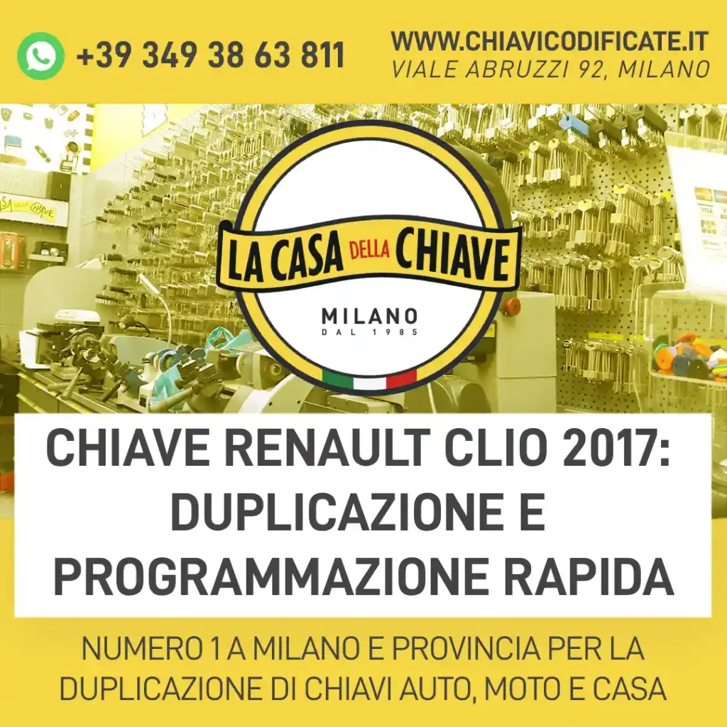 Chiave Renault Clio 2017: duplicazione e programmazione rapida