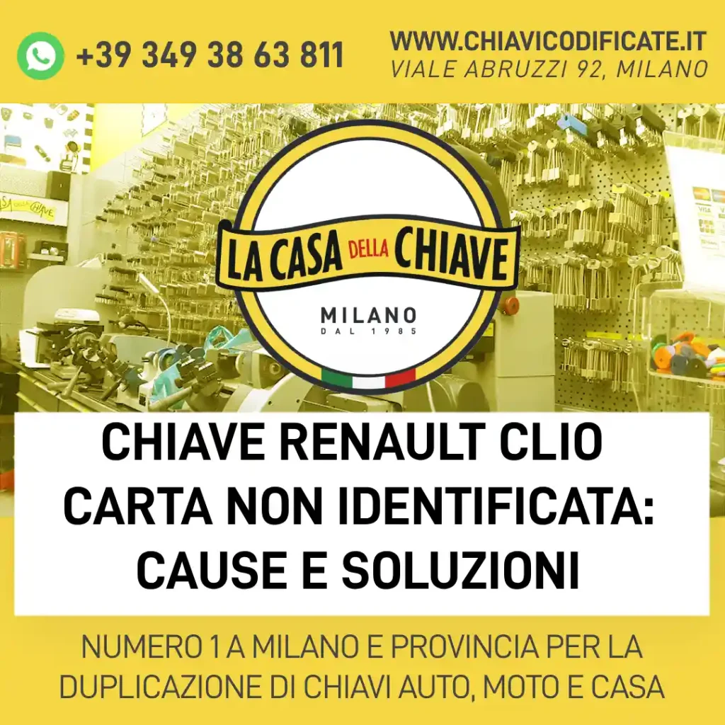 Chiave Renault Clio carta non identificata: cause e soluzioni