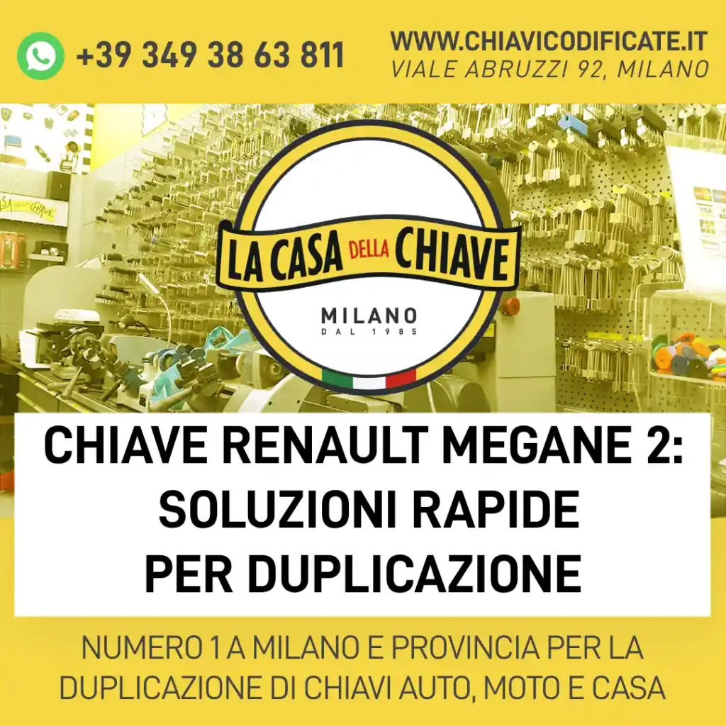Chiave Renault Megane 2: soluzioni rapide per duplicazione
