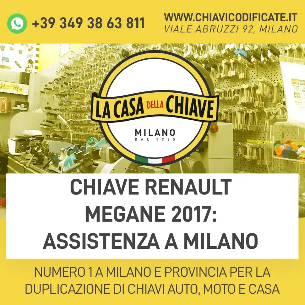 Chiave Renault Megane 2017: assistenza a Milano