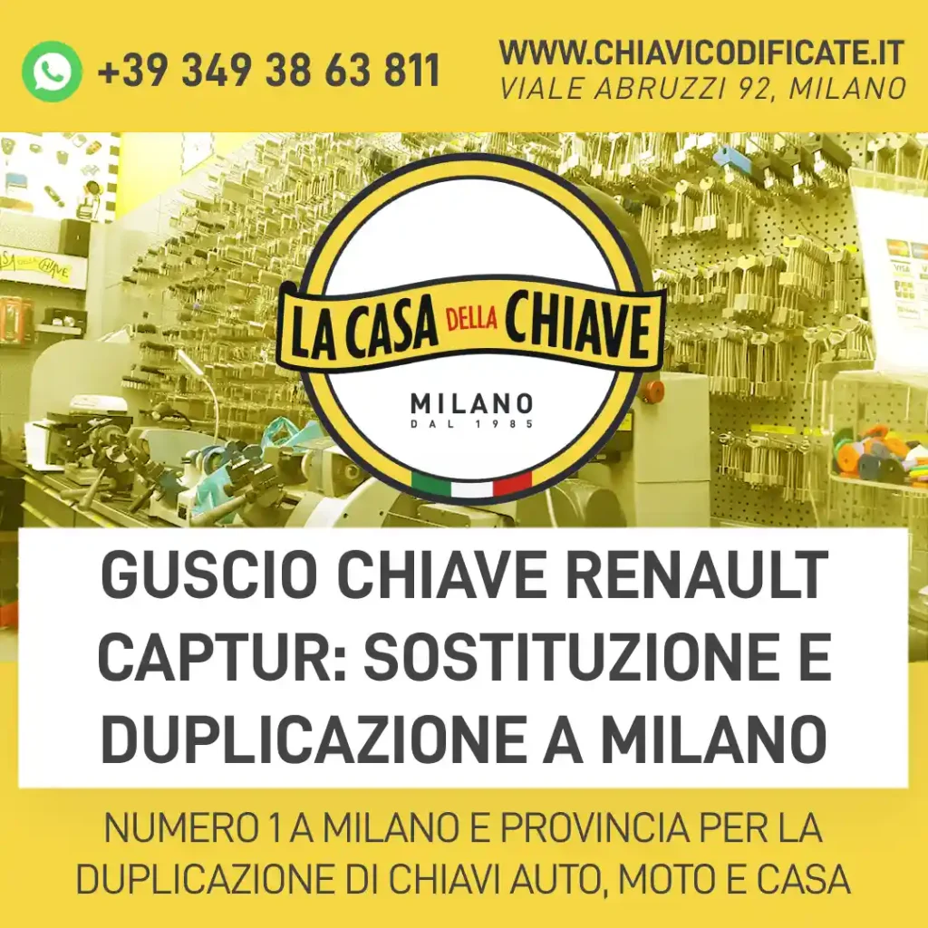Guscio chiave Renault Captur: sostituzione e duplicazione a Milano