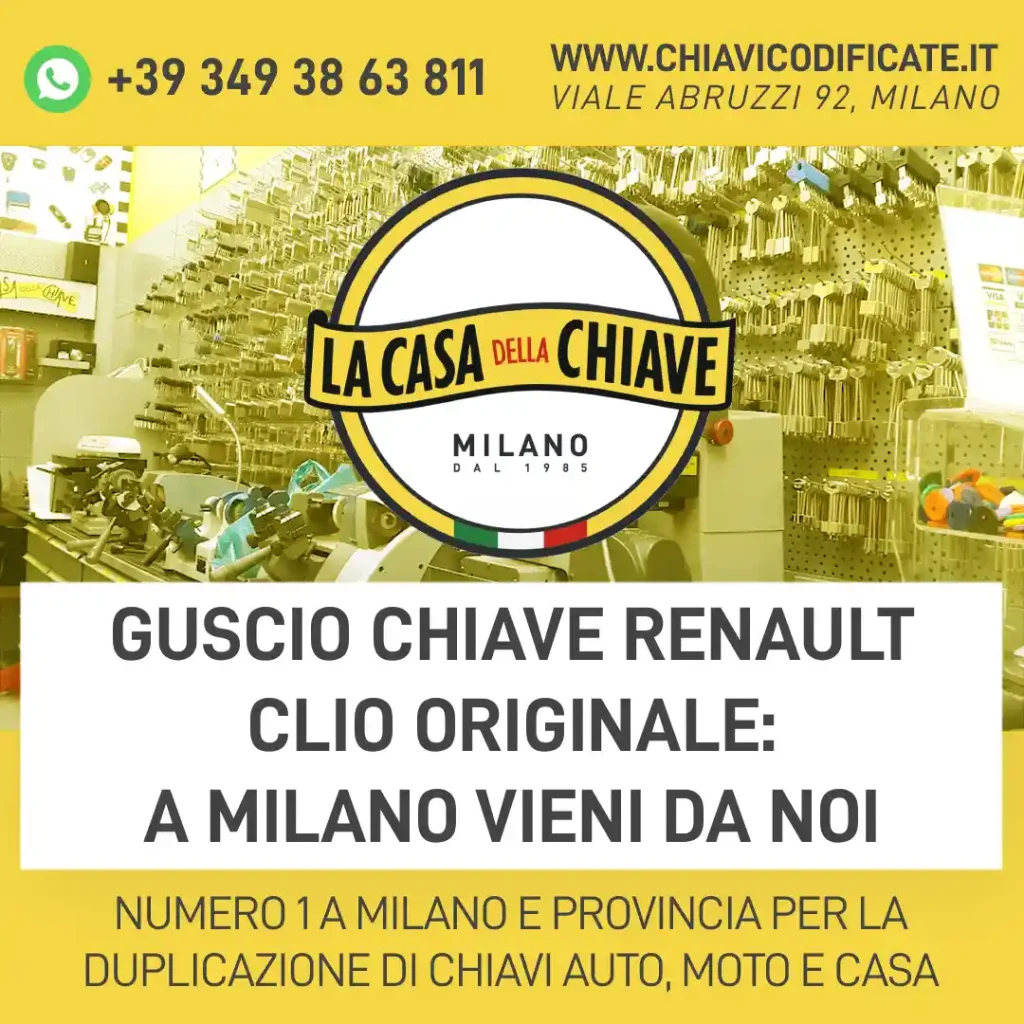 Guscio chiave Renault Clio originale: a Milano VIENI DA NOI