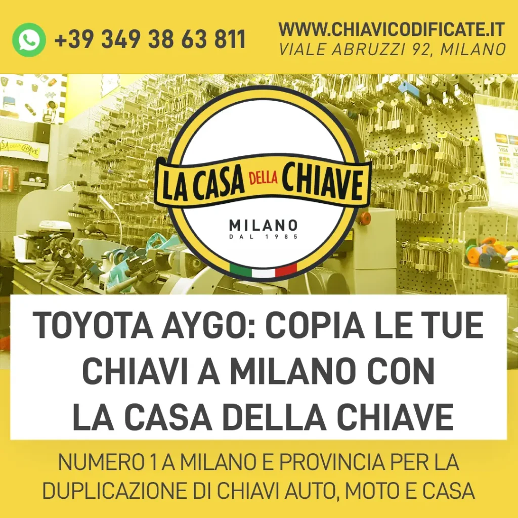 Toyota Aygo: copia le tue chiavi a Milano con La Casa della Chiave