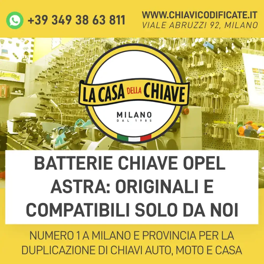 Batterie chiave opel astra: originali e compatibili solo da noi