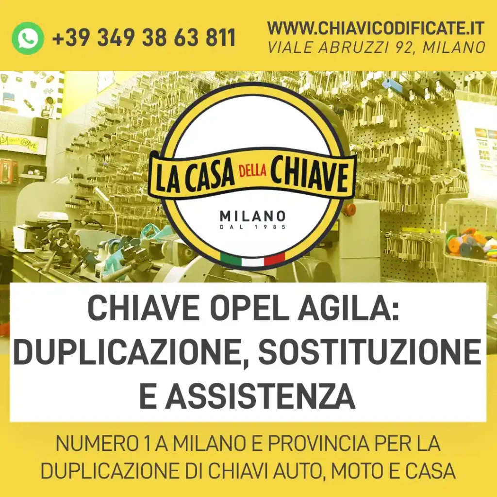 Chiave Opel Agila: duplicazione, sostituzione e assistenza