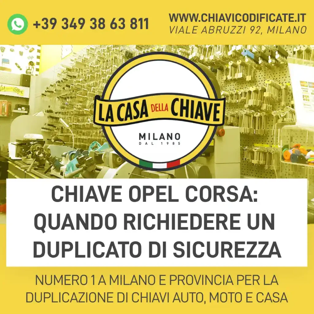 Chiave Opel Corsa: quando richiedere un duplicato di sicurezza