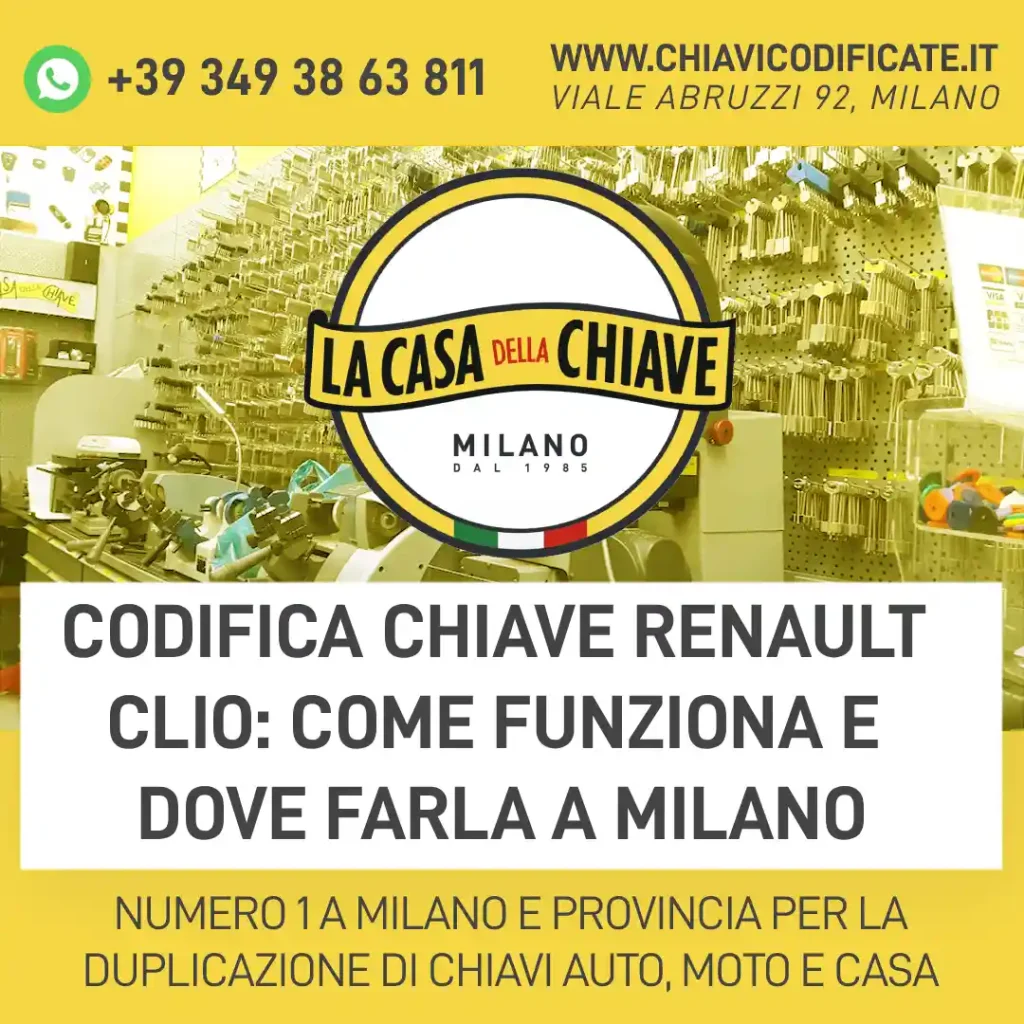 Codifica chiave Renault Clio: come funziona e dove farla a Milano
