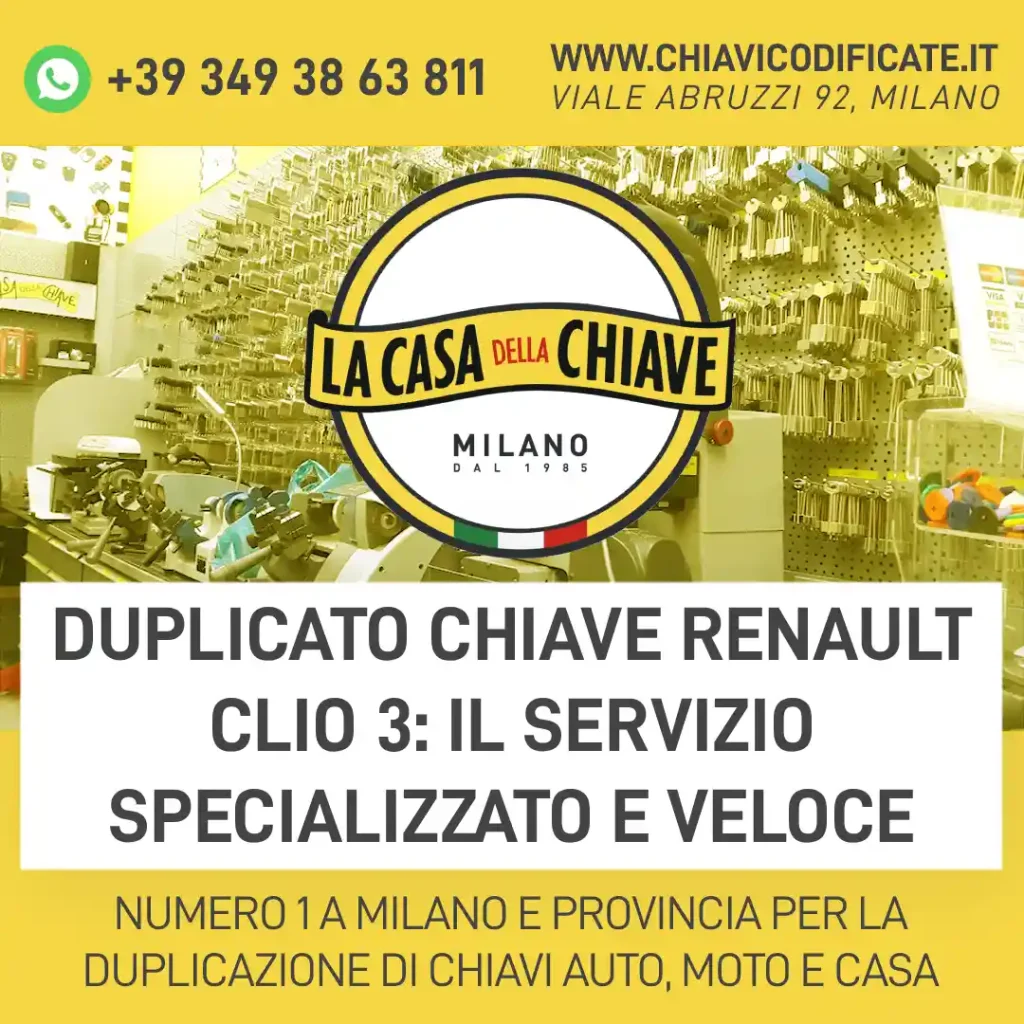 Duplicato Chiave Renault Clio 3: Il Servizio Specializzato e veloce