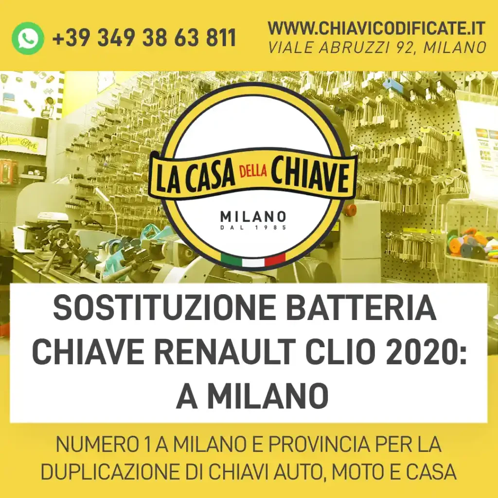 SOSTITUZIONE BATTERIA CHIAVE Renault Clio 2020: a Milano
