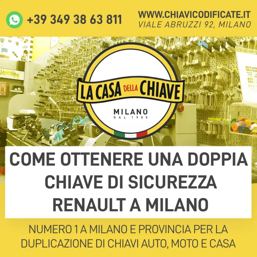 Come ottenere una doppia chiave di sicurezza Renault a Milano