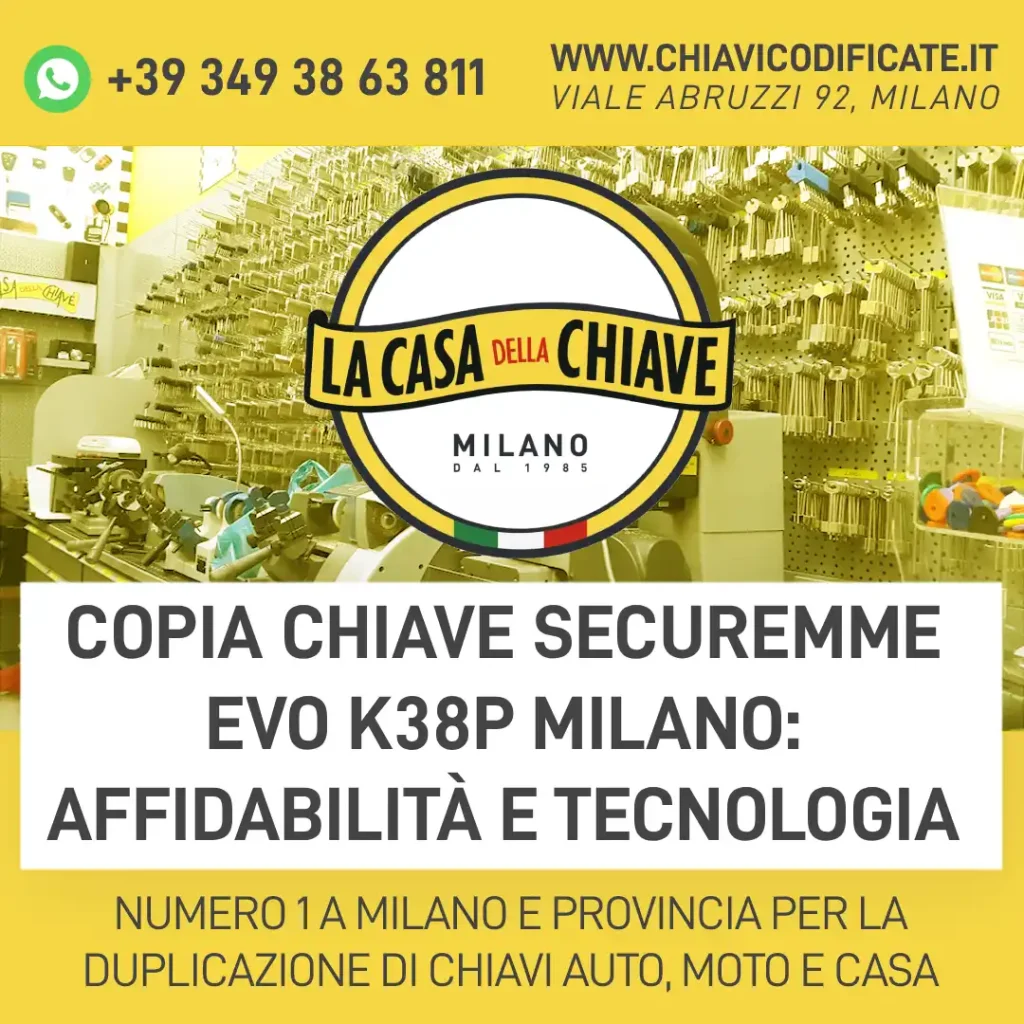 Copia Chiave Securemme EVO K38P Milano: affidabilità e tecnologia avanzata