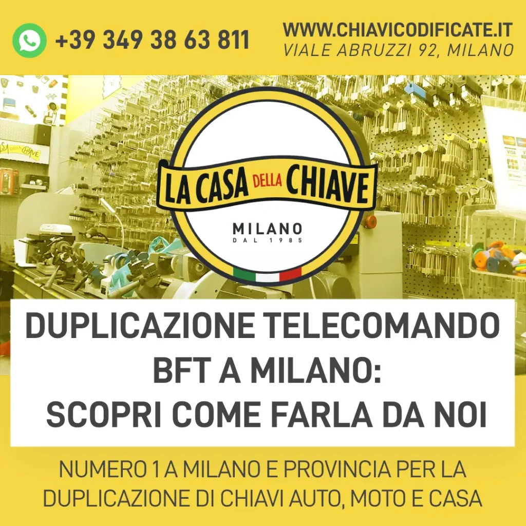 Duplicazione telecomando BFT a Milano: scopri come farla da noi