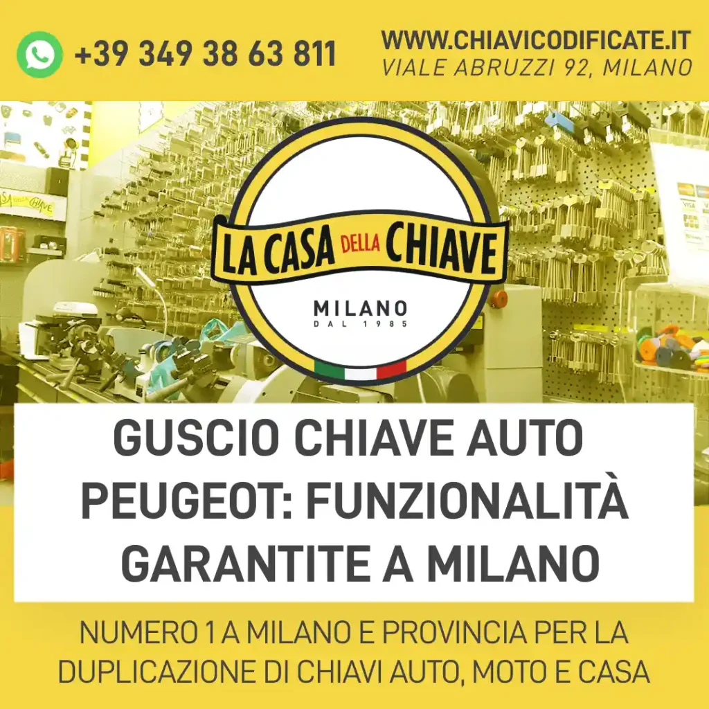 Guscio chiave auto Peugeot: funzionalità garantite A MILANO