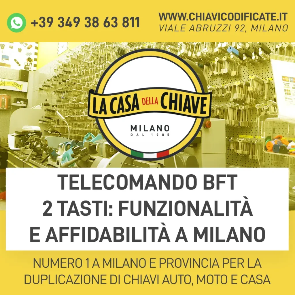 Telecomando BFT 2 tasti: funzionalità e affidabilità a Milano