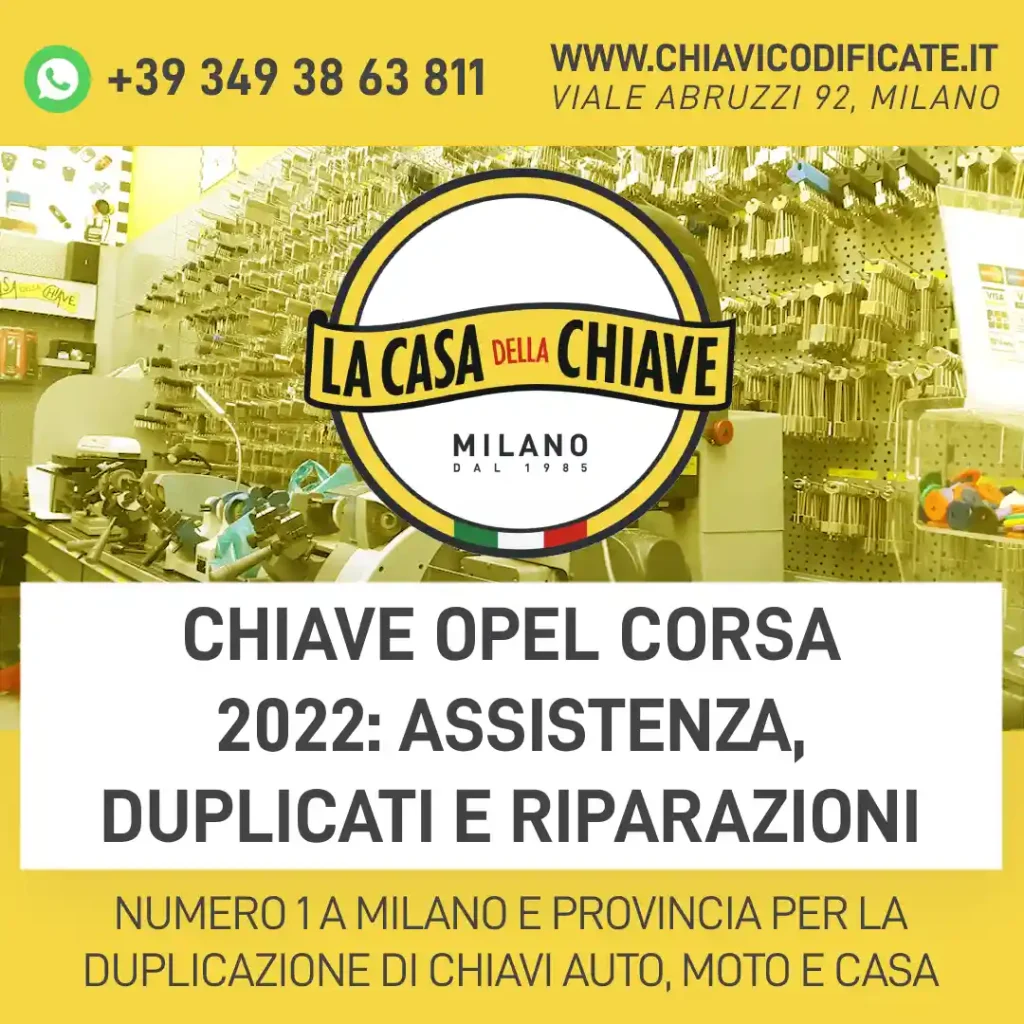 Chiave Opel Corsa 2022: assistenza, duplicati e riparazioni