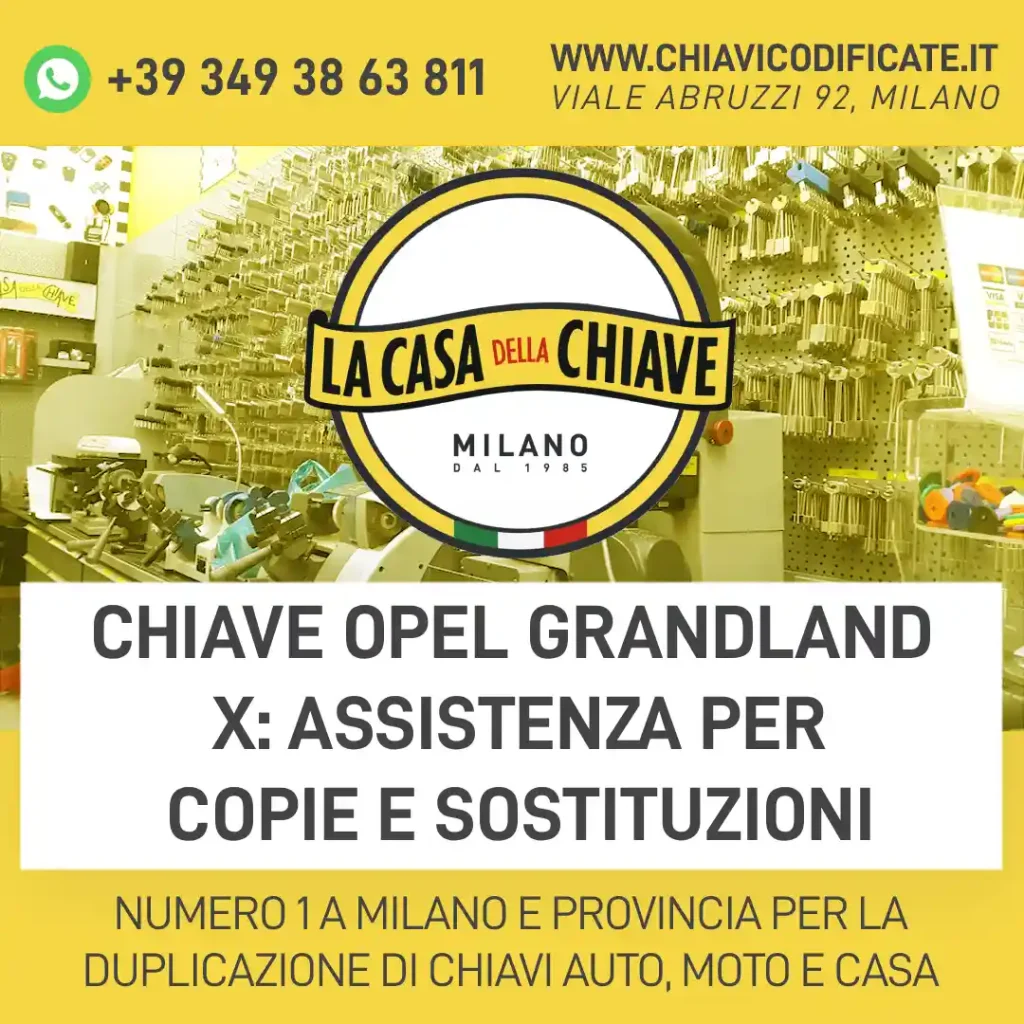 Chiave Opel Grandland X: assistenza per copie e sostituzioni