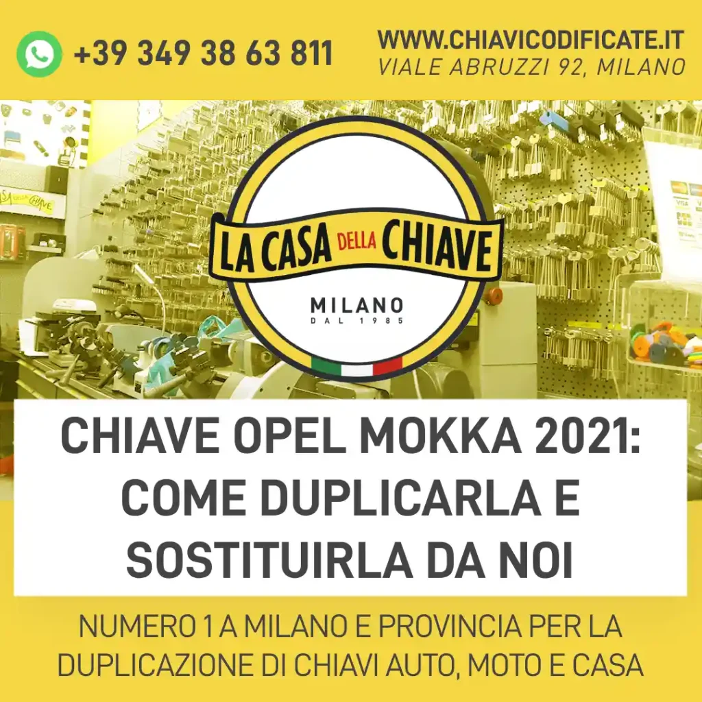 Chiave Opel Mokka 2021: come duplicarla e sostituirla da noi