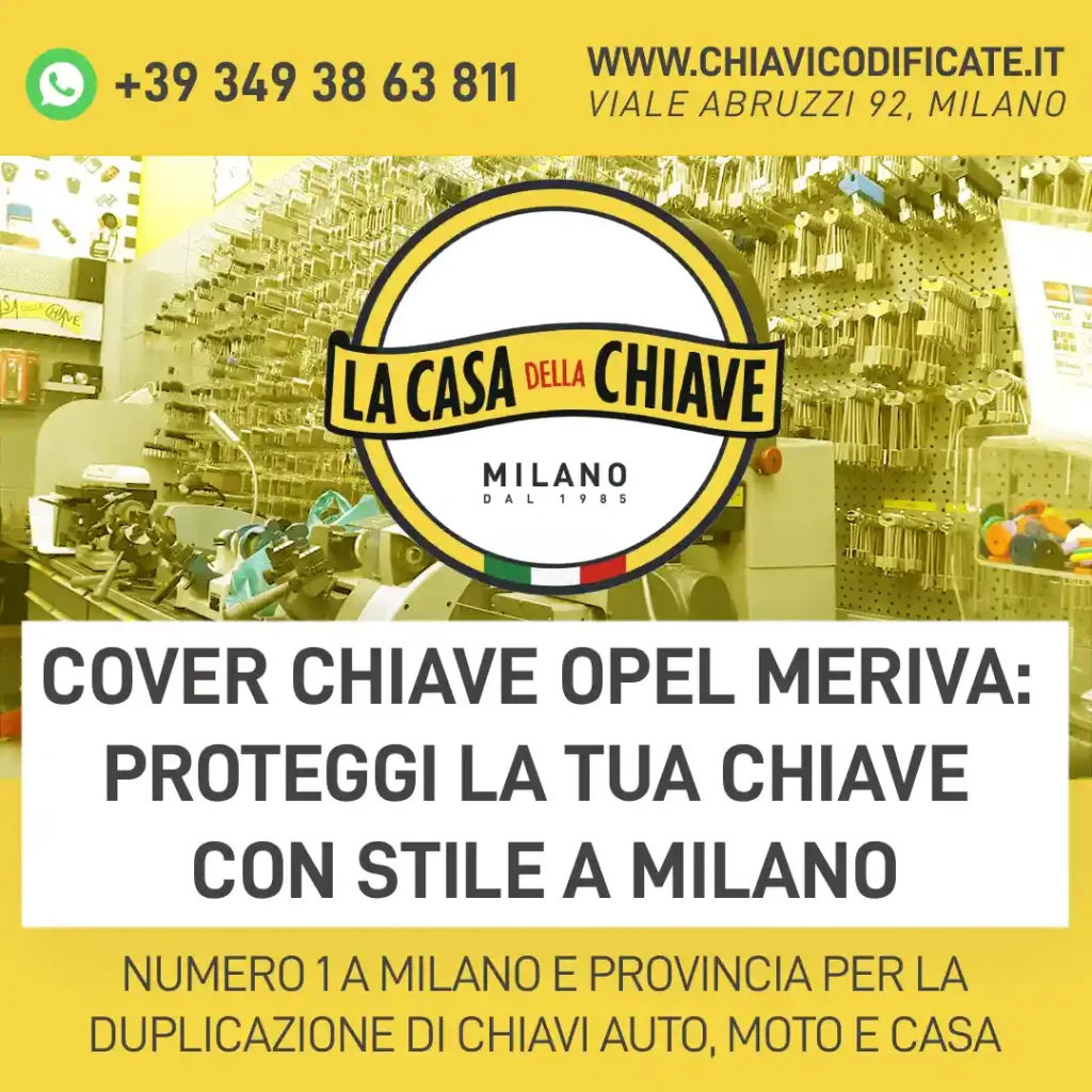 Cover chiave Opel Meriva: proteggi la tua chiave con stile a Milano