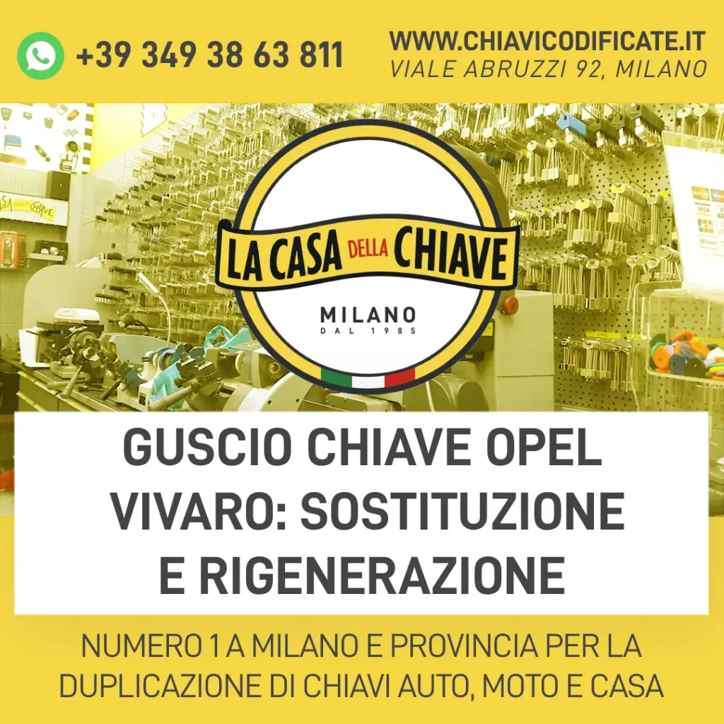 Guscio chiave Opel Vivaro: sostituzione e rigenerazione