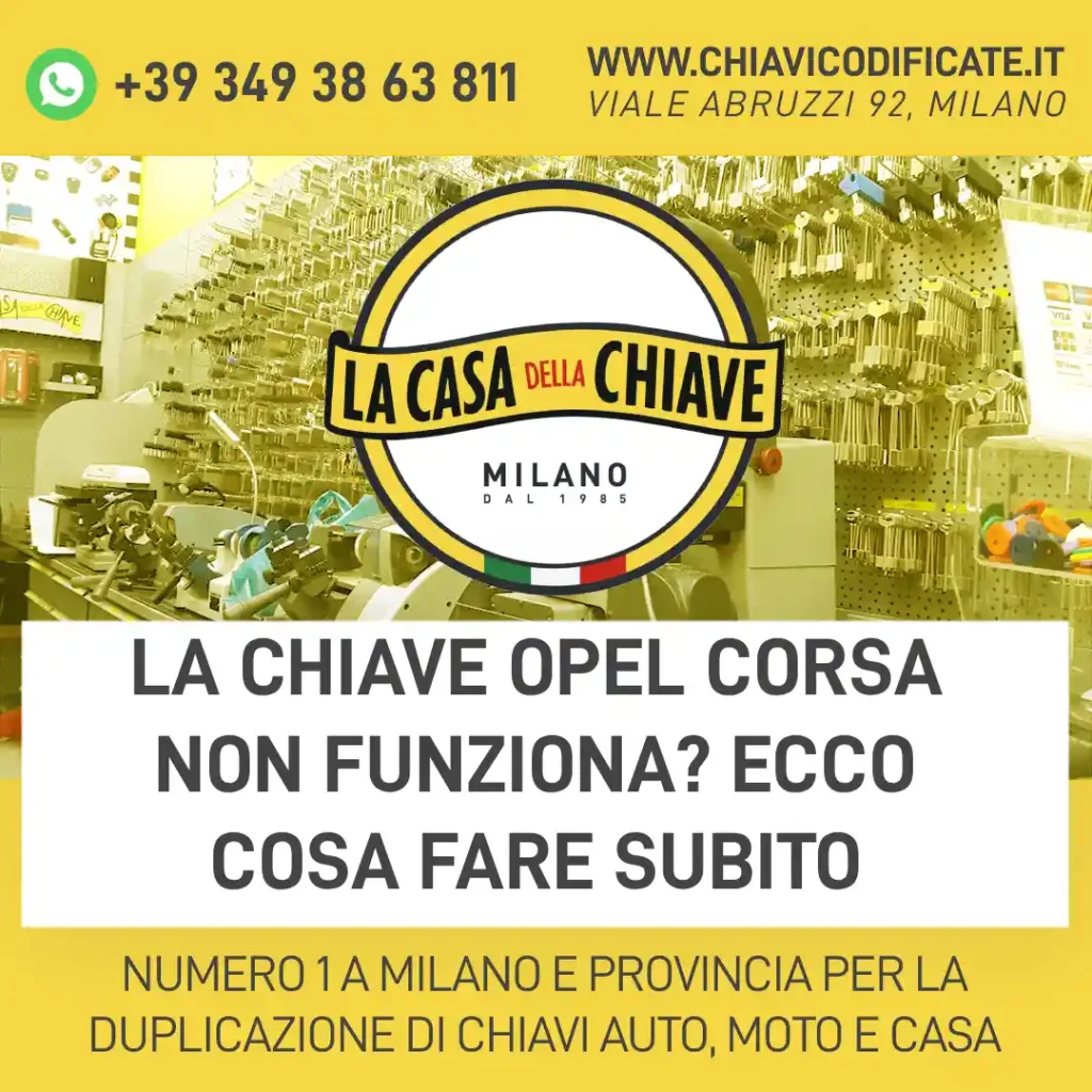 La chiave Opel Corsa non funziona? Ecco cosa fare subito