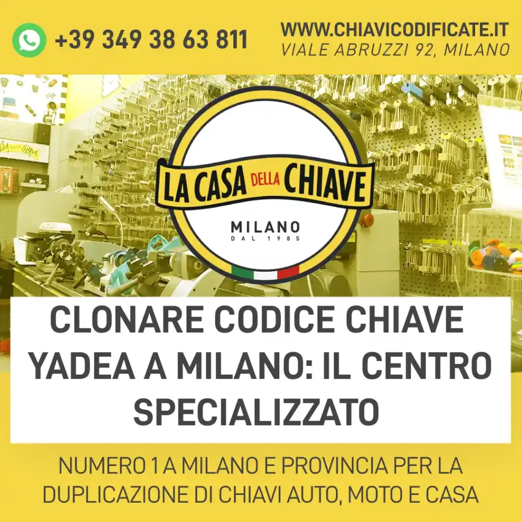 Clonare Codice Chiave Yadea a milano: Il Centro Specializzato
