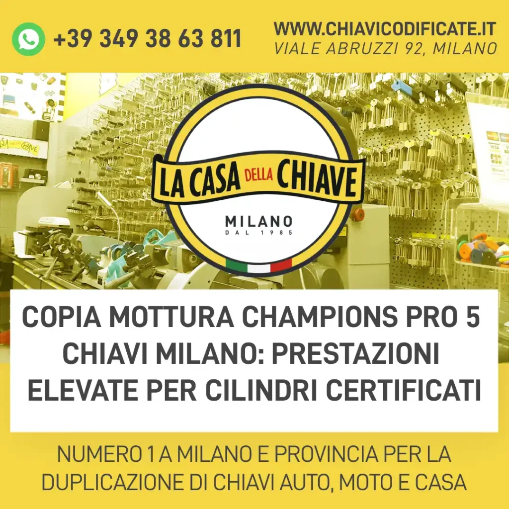 Copia Mottura Champions Pro 5 Chiavi Milano: prestazioni elevate per cilindri certificati